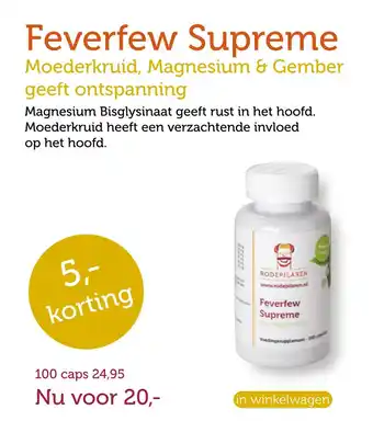 De Rode Pilaren Feverfew Supreme aanbieding