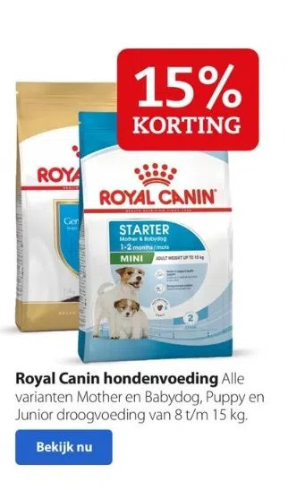 Pets Place Royal canin hondenvoeding alle varianten mother en babydog, puppy en junior droogvoeding van 8 t/m 15 kg. aanbieding