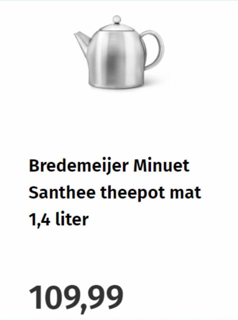 Bredemeijer Minuet Santhee theepot mat 1,4 liter aanbieding bij Marskramer
