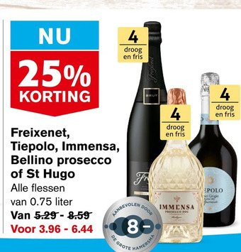 Hoogvliet Freixenet, tiepolo, immensa, bellino prosecco of st hugo aanbieding