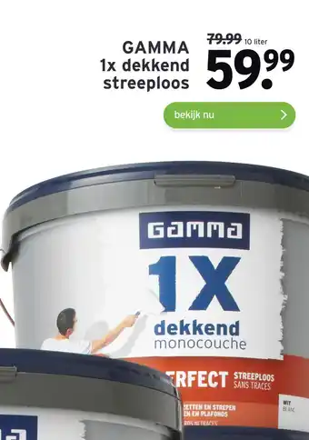 GAMMA GAMMA 1x dekkend streeploos aanbieding