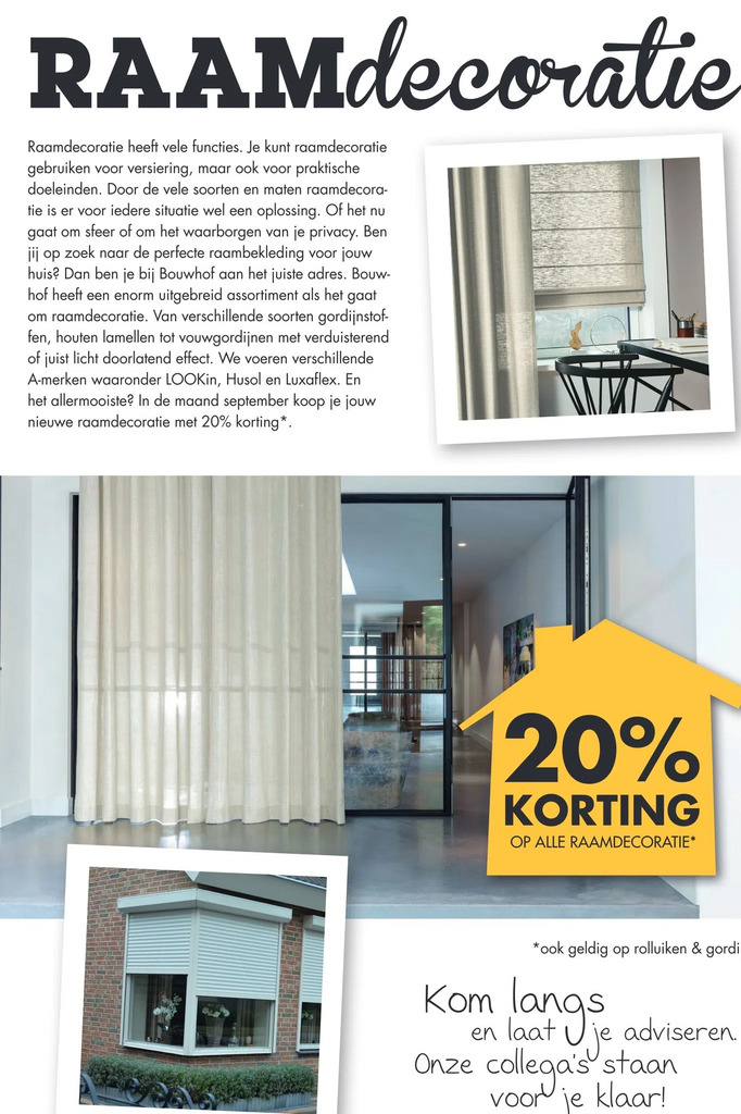 Bouwhof 20% korting op alle raamdecoratie aanbieding