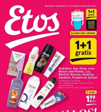 Etos Andrélon, Axe, Dove, Love Beauty and Planet, Lux, Neutral, Rexona, Vaseline, Zendium, Prodent en Zwitsal aanbieding