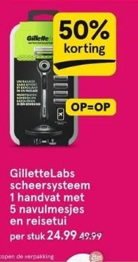 Etos Gillettelabs scheersysteem 1 handvat met 5 navulmesjes en reisetui per stuk 24.99 49.99 aanbieding