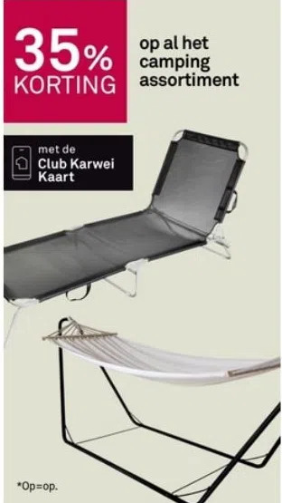 Karwei 35% korting op al het camping assortiment aanbieding