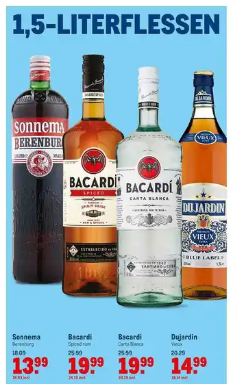 Makro Sonnema Berenburg, Bacardi Spiced Rum, Bacardi Carta Blanca Of Dujardin Vieux aanbieding