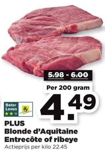 PLUS PLUS Blonde d'Aquitaine Entrecôte of ribeye  200g aanbieding