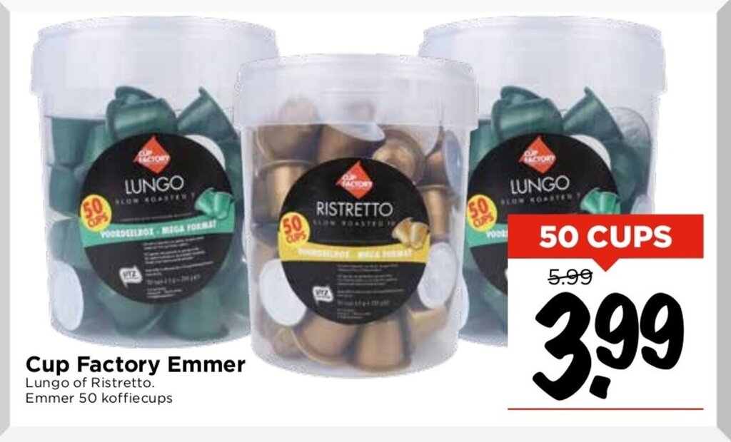 Cup Factory Emmer aanbieding bij Vomar Voordeelmarkt