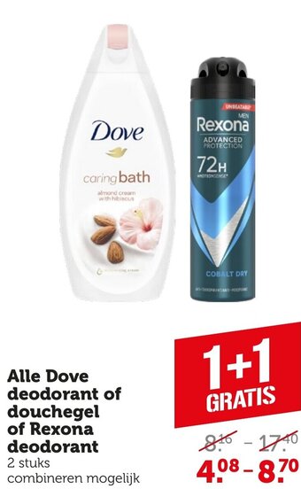 Coop Alle Dove deodorant of douchegel of Rexona deodorant aanbieding