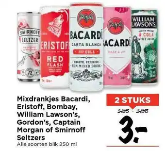 Vomar Voordeelmarkt Mixdrankjes Bacardi, Eristoff, Bombay, William Lawson's, Gordon's, Captain Morgan Of Smirnoff Seltzers aanbieding