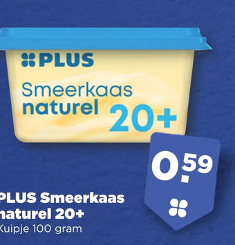 PLUS Plus smeerkaas naturel 20+ aanbieding