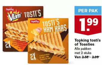 Hoogvliet Topking tosti's of Toasties aanbieding