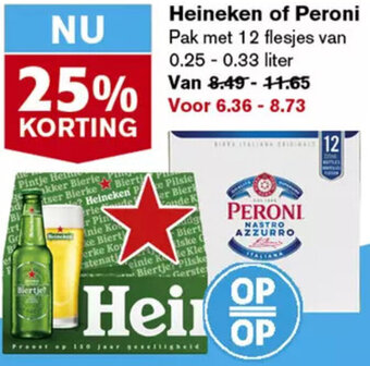 Hoogvliet Heineken of Peroni aanbieding