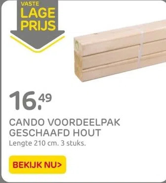 Praxis Cando voordeelpak geschaafd hout lengte 210 cm. 3 stuks aanbieding