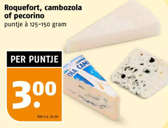 Poiesz Roquefort, cambozola of pecorino  125-150 gram aanbieding