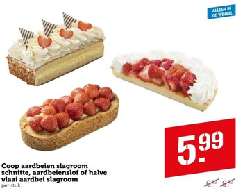Coop Coop aardbeien slagroom schnitte, aardbeienslof of halve vlaai aardbei slagroom aanbieding