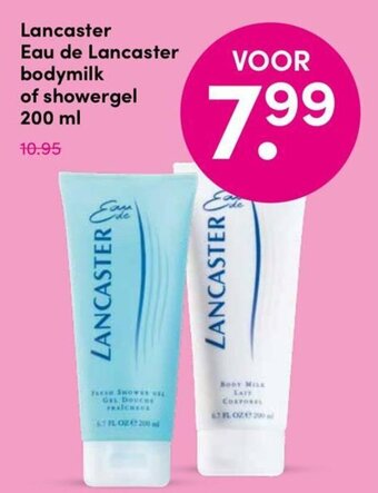 Drogisterij Visser Lancaster Eau de Lancaster bodymilk of showergel 200 ml aanbieding