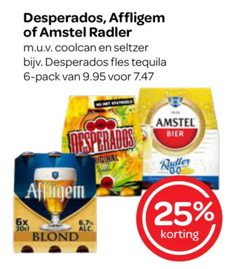 Spar Desperados, Affligem of Amstel Radler aanbieding