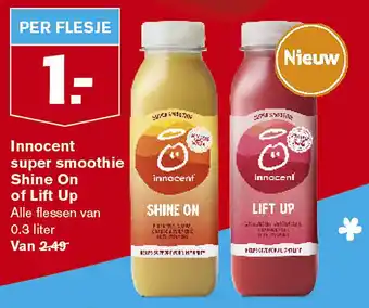 Hoogvliet Innocent super smoothie Shine On of Lift Up 0,3 liter aanbieding