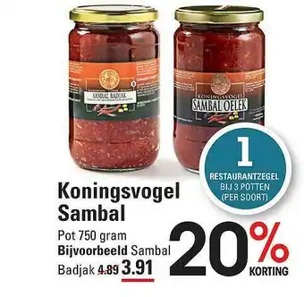 Sligro Koningsvogel Sambal 750 gram aanbieding