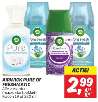 Dekamarkt AIRWICK PURE OF FRESHMATIC aanbieding