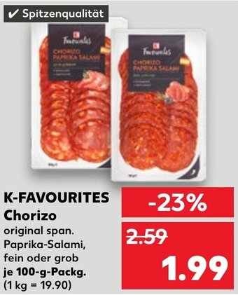 Kaufland DE K-FAVOURITES Chorizo  100g aanbieding