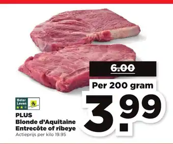 PLUS Blonde d'Aquitaine Entrecote of Ribeye 1kg aanbieding