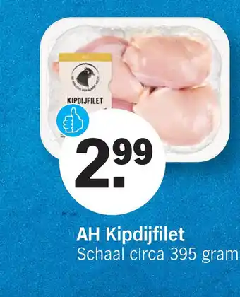 Albert Heijn AH Kipdijfilet aanbieding