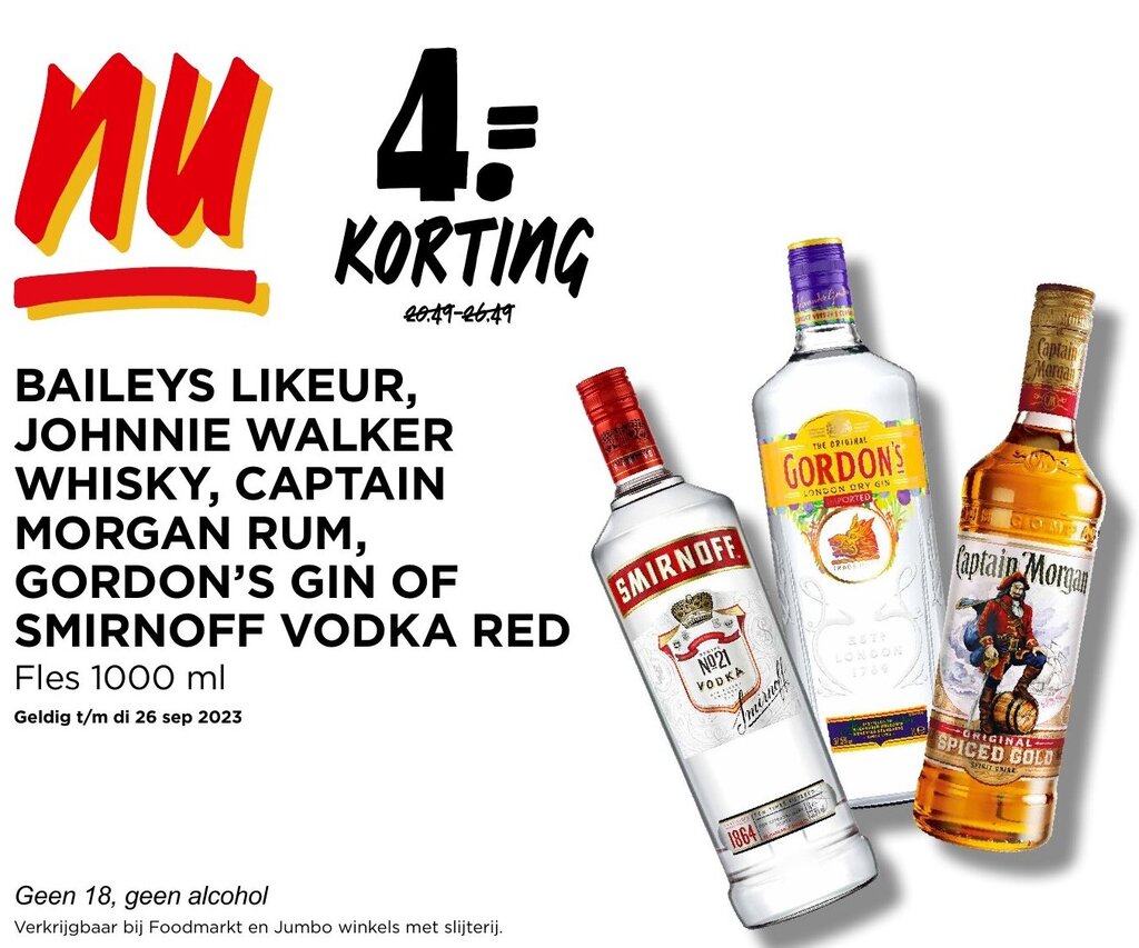 Jumbo BAILEYS LIKEUR, JOHNNIE WALKER WHISKY, CAPTAIN MORGAN RUM, GORDON'S GIN OF SMIRNOFF VODKA RED aanbieding