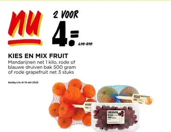 Jumbo Kies en mix fruit mandarijnen net 1 kilo, rode of blauwe druiven bak 500 gram of rode grapefruit net 3 stuks aanbieding