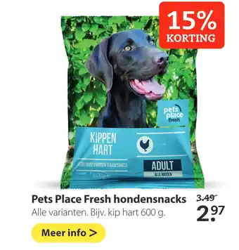 Pets Place Pets place fresh hondensnacks 600g aanbieding