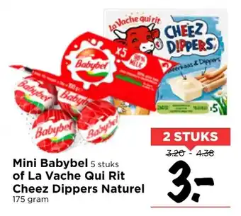 Vomar Voordeelmarkt La Vache qui rit Cheez Dippers 2*175g of Mini Babybel 2*5st aanbieding