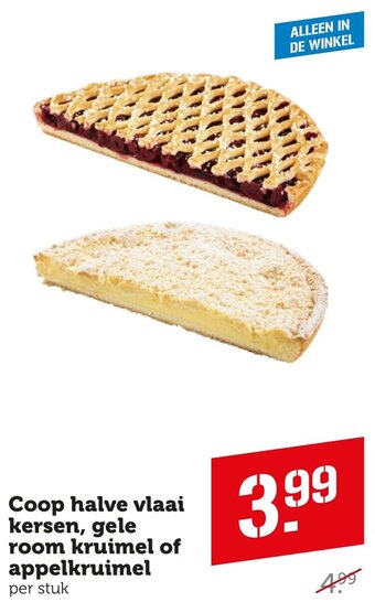 Coop Coop halve vlaai kersen, gele room kruimel of appelkruimel per stuk aanbieding