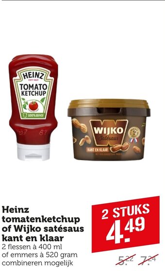 Coop Heinz tomatenketchup of Wijko satésaus kant en klaar aanbieding