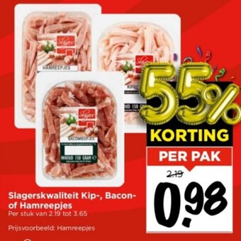 Vomar Voordeelmarkt Slagerskwaliteit Kip-, Bacon-of Hamreepjes aanbieding