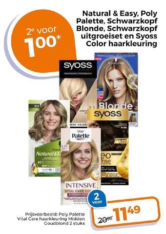 Trekpleister Natural & Easy, Poly Palette, Schwarzkopf Blonde, Schwarzkopf uitgroeiset en Syoss Color haarkleuring aanbieding