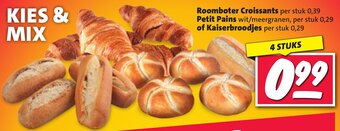 Nettorama Roomboter Croissants per stuk 0.39, Petit Pains per stuk 0.29, Kaiserbroodjes per stuk 4 STUKS 0.29 aanbieding