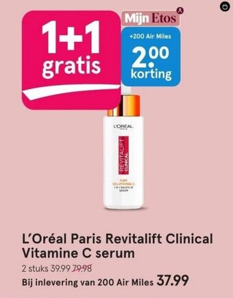 Etos L'Oréal Paris Revitalift Clinical Vitamine C serum aanbieding