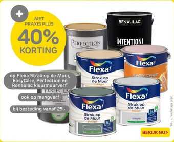 Praxis Op flexa strak op de muur, easycare, perfection en renaulac kleurmuurverf* terfectio aanbieding