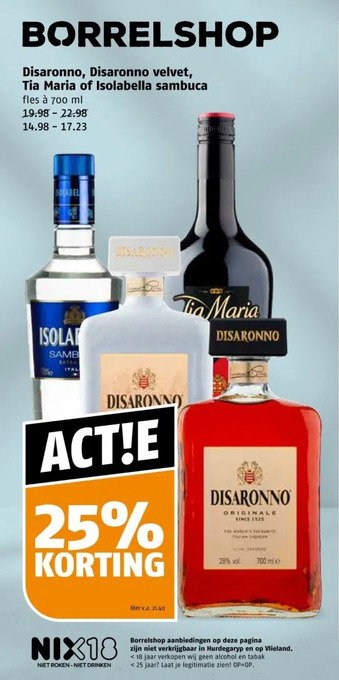 Poiesz Disaronno, disaronno velvet, tia maria of isolabella sambuca aanbieding