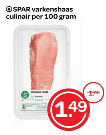 Spar Varkenshaas culinair per 100 gram aanbieding