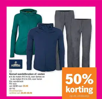 Albert Heijn Nomad Wandelbroeken Of Wandelvesten 50% Korting aanbieding