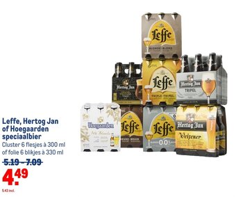 Makro Leffe, Hertog Jan of Hoegaarden speciaalbier Cluster 6 flesjes à 300 ml of folie 6 blikjes à 330 ml aanbieding