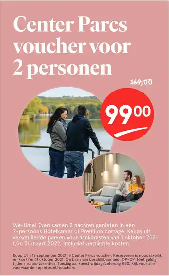 Etos Center Parcs youcher voor 2 personen aanbieding