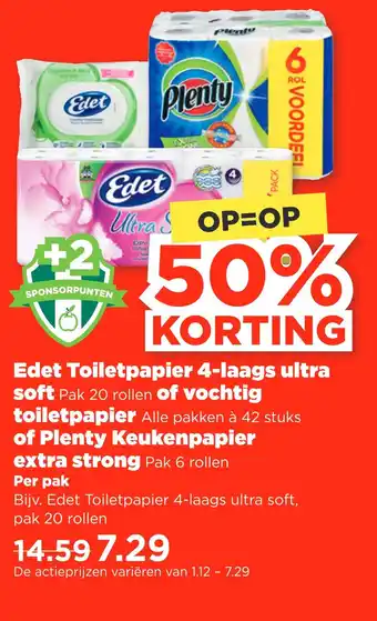 PLUS Edet Toiletpapier 4-laags ultra soft Pak 20 rollen of vochtig toiletpapier Alle pakken à 42 stuks of Plenty Keukenpapier extr aanbieding