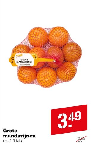 Coop Grote mandarijnen net 1,5 kilo aanbieding