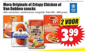 Dirk Mora Originals, Crispy chicken of Van Dobber snacks 2*240-480g aanbieding