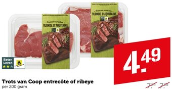Coop Trots van Coop entrecôte of ribeye per 200 gram aanbieding