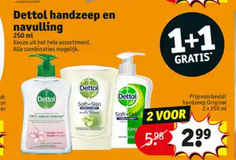 Kruidvat Dettol Handzeep en Navulling 250 ml aanbieding