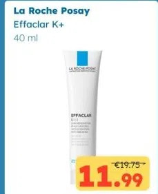 Ochama La roche posay effaclar k+ aanbieding